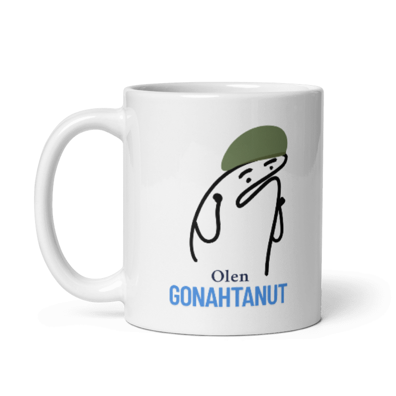 ”Olen gonahtanut”